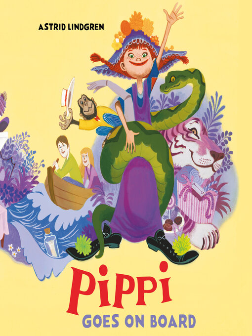 Title details for Pippi Goes on Board by Astrid Lindgren - Wait list